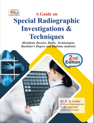 A Guide on Special Radiographic Investigations & Techniques